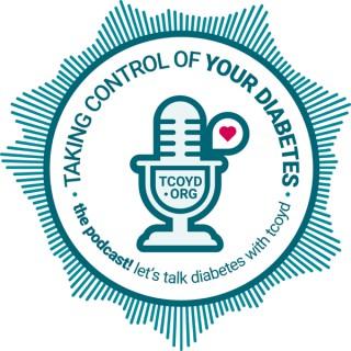 Taking Control Of Your Diabetes - The Podcast!