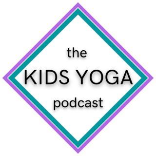 The Kids Yoga Podcast