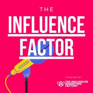The Influencer Marketing Factory Podcast
