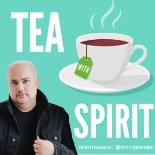 Tea with Spirit