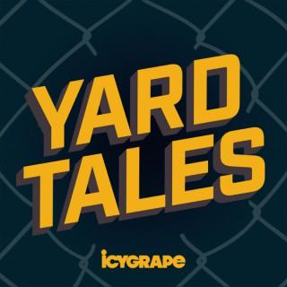 Yard Tales