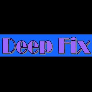 Deep Fix Podcast