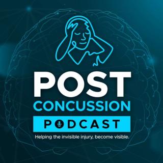 The Post Concussion Podcast - Life After A Brain Injury