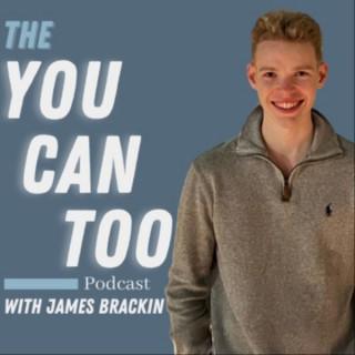 The You Can Too Podcast