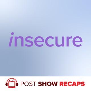 Insecure: The Post Show Recap