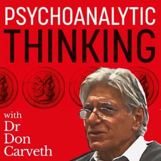 Psychoanalytic Thinking with Dr Don Carveth