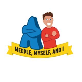 Meeple, Myself, and I