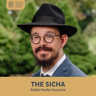 The Sicha, Rabbi Moshe Gourarie