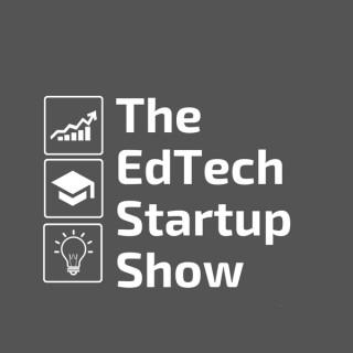 The EdTech Startup Show