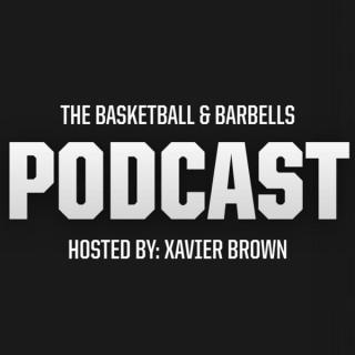 The Basketball&Barbells Podcast