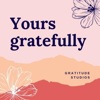 Yours gratefully