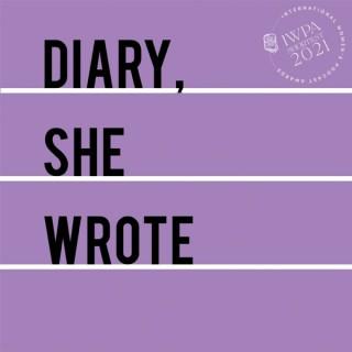 Diary, She Wrote