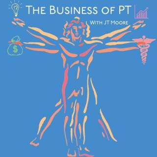 The Business of PT Podcast