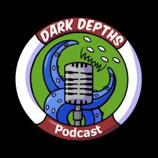 Dark Depths Podcast