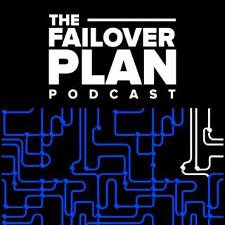 The Failover Plan Podcast