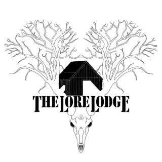 The Lore Lodge Official Podcast