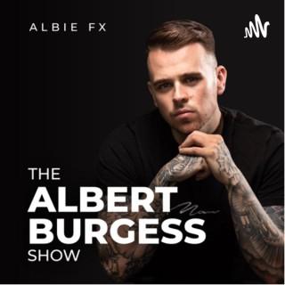 The Albert burgess show