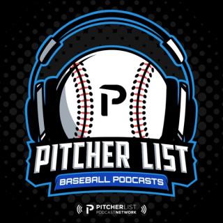 Pitcher List Baseball Podcasts