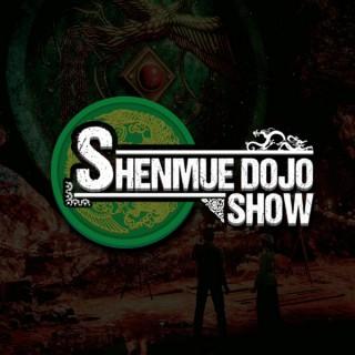 Shenmue Dojo Show