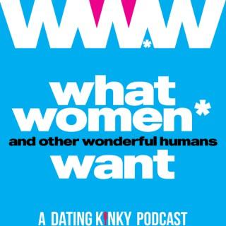 What Women and Other Wonderful Humans Want