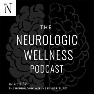The Neurologic Wellness Podcast