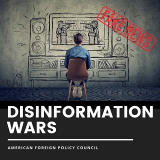Disinformation Wars