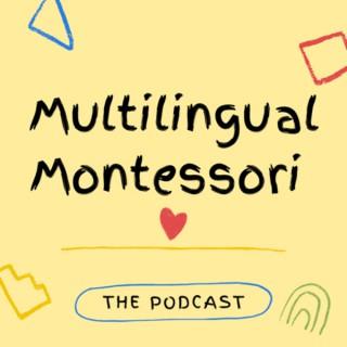 Multilingual Montessori
