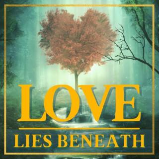 Love Lies Beneath