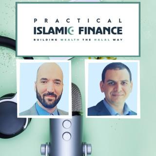 The Practical Islamic Finance Podcast