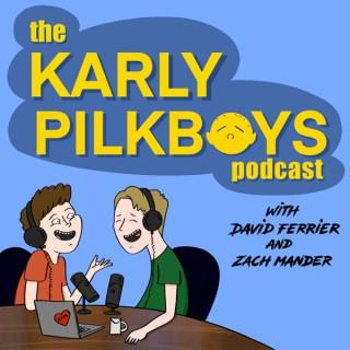The Karly Pilkboys Podcast
