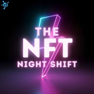 The NFT Night Shift