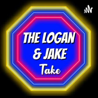 The Logan and Jake Take