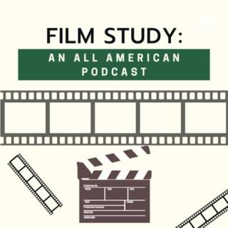 Film Study: An All American Podcast