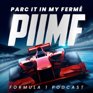Parc It In My Fermé - A Formula 1 Podcast