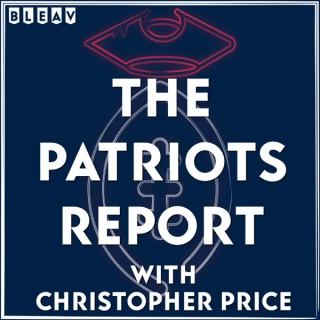 The Patriots Report with Christopher Price