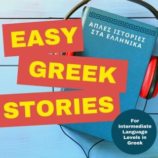 Easy Greek Stories - Intermediate Greek Language Level