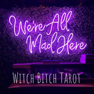Witch Bitch Tarot