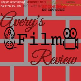 Avery's Film Review Variety Show
