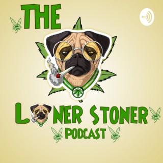 The LonerStoner Podcast