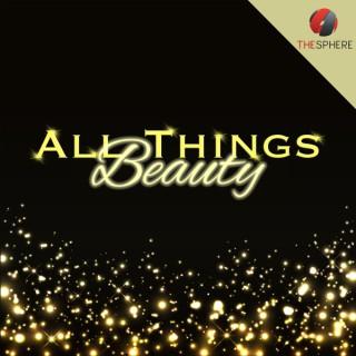 All Things Beauty