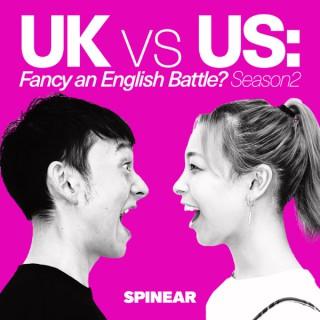 UK vs US: Fancy an English Battle?