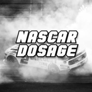 NASCAR Dosage