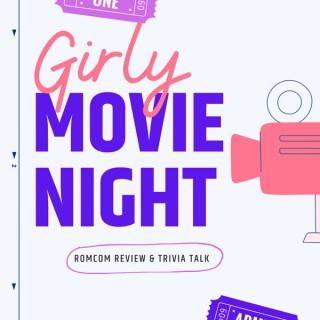 Girly Movie Night