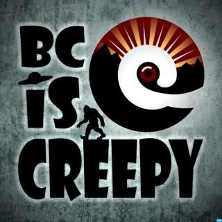 BC is Creepy
