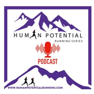 The Human Potential Running Series Podcast