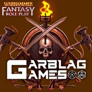 Garblag Games - WFRP 4e - Actual Play