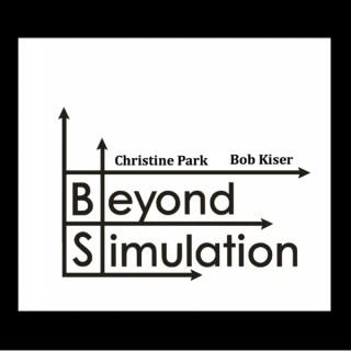 BEYOND SIMULATION - The University of Illinois Simulation and Integrative Learning Institute (SAIL)