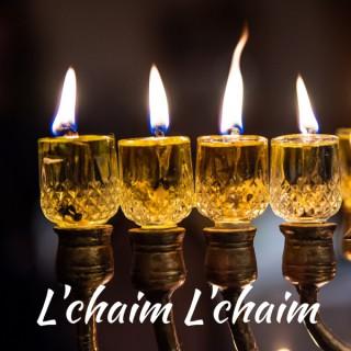 L'chaim L'chaim - Weekly Parshah and Haftorah analysis