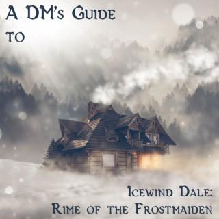 A DM's Guide to Rime of the Frostmaiden