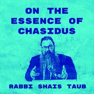 Essence of Chassidus- SoulWords